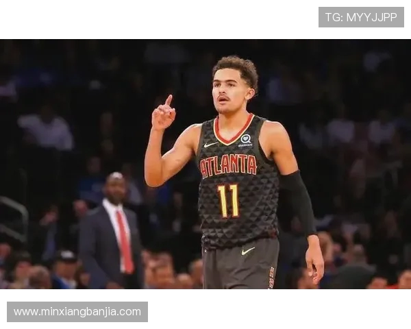 特雷杨在NBA赛场的崛起与挑战分析及未来发展展望